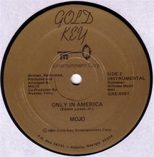 Load image into Gallery viewer, Mojo* : Only In America (12&quot;)