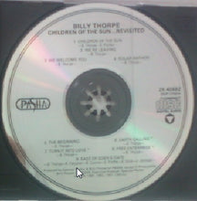 Load image into Gallery viewer, Billy Thorpe : Children Of The Sun...Revisited (CD, Album, RE)
