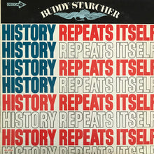 Load image into Gallery viewer, Buddy Starcher : History Repeats Itself (LP, Album, Mono, Promo, Glo)