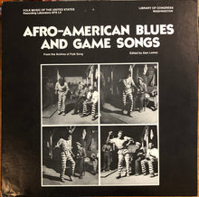 Load image into Gallery viewer, Various : Afro-American Blues And Game Songs From The Archive Of American Folk Song Edited By Alan Lomax  (LP, Comp, Mono)
