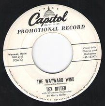 Load image into Gallery viewer, Tex Ritter : The Searchers (Ride Away) / Wayward Wind (7&quot;, Promo)