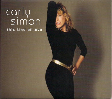 Carly Simon : This Kind Of Love (CD, Album, Dig)