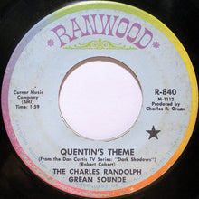 Load image into Gallery viewer, The Charles Randolph Grean Sound : Quentin's Theme / #1 At The "Blue Whale" (7")