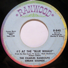 Load image into Gallery viewer, The Charles Randolph Grean Sound : Quentin's Theme / #1 At The "Blue Whale" (7")