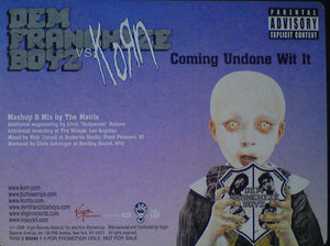 Dem Franchize Boyz Vs. Korn : Coming Undone Wit It (12", Promo)