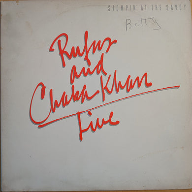 Rufus & Chaka Khan : Live - Stompin' At The Savoy (2xLP, Album, Spe)