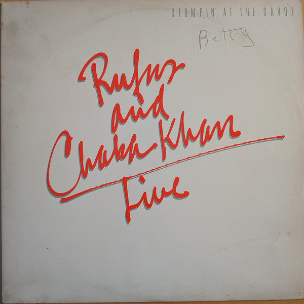 Rufus & Chaka Khan : Live - Stompin' At The Savoy (2xLP, Album, Spe)