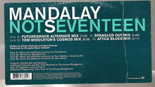 Load image into Gallery viewer, Mandalay : Not Seventeen (12&quot;)
