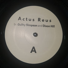 Load image into Gallery viewer, Guilty Simpson And Dixon Hill (2) : Actus Reus (LP, Album)