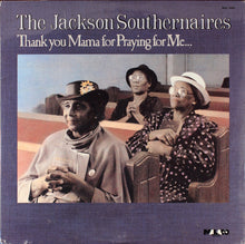 Load image into Gallery viewer, The Jackson Southernaires : Thank You Mama For Praying For Me... (LP)