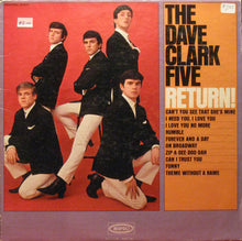 Load image into Gallery viewer, The Dave Clark Five : The Dave Clark Five Return! (LP, Album, Mono, Ter)