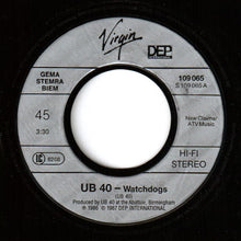 Load image into Gallery viewer, UB40 : Watchdogs (7", Single)