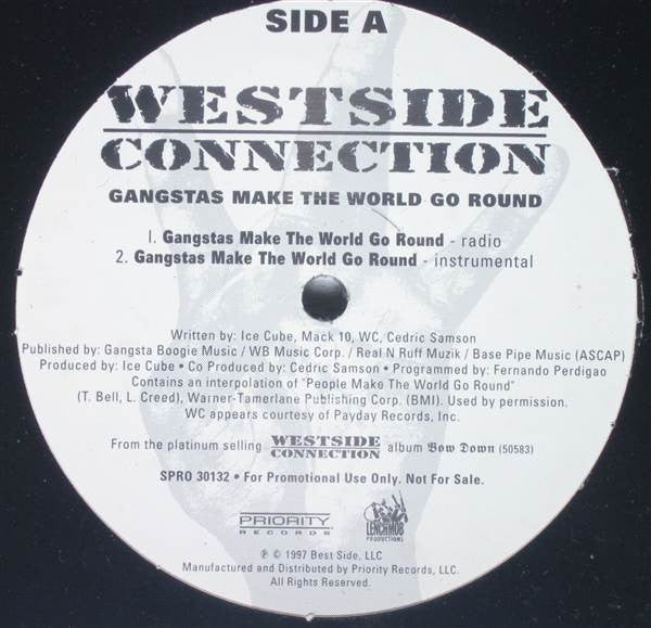 Westside Connection : Gangstas Make The World Go Round (12