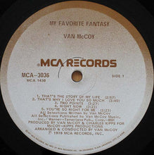 Load image into Gallery viewer, Van McCoy : My Favorite Fantasy (LP, Album, Glo)