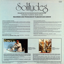 Load image into Gallery viewer, Dan Gibson : Solitudes - Environmental Sound Experiences Volume Six (LP, Album)