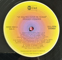 Load image into Gallery viewer, Freddy Fender (2) : If You're Ever In Texas (LP, Album, San)
