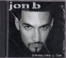 Load image into Gallery viewer, Jon B : Pleasures U Like (CD, Album)