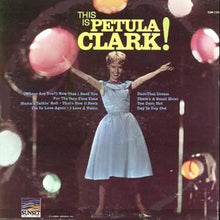 Load image into Gallery viewer, Petula Clark : This Is Petula Clark ! (LP, Album)