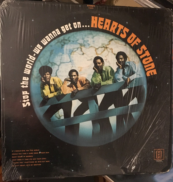 Hearts Of Stone : Stop The World-We Wanna Get On... (LP, Album)