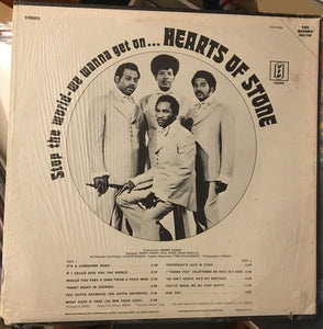 Hearts Of Stone : Stop The World-We Wanna Get On... (LP, Album)