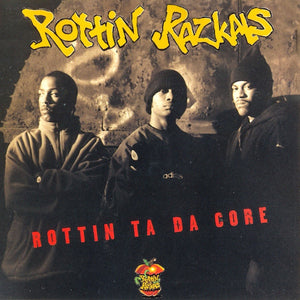 Rottin Razkals : Rottin Ta Da Core (CD, Album)