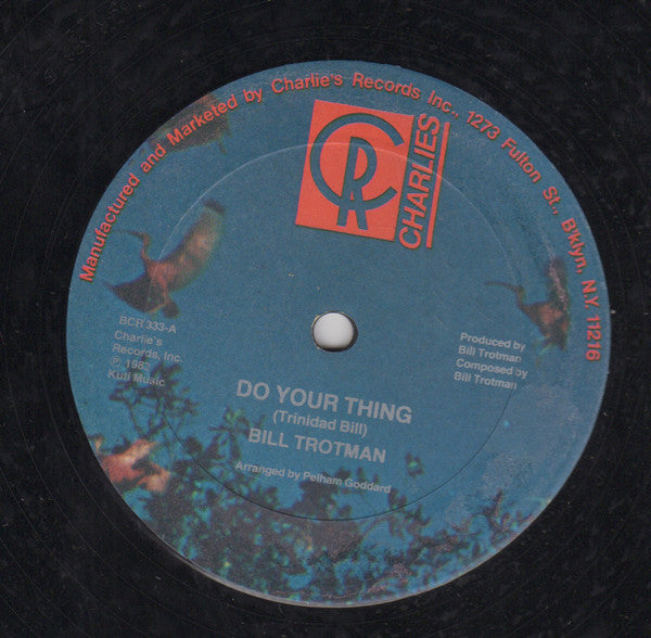 Trinidad Bill Trotman* : I Nicer Than Me (12