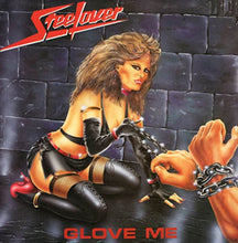 Load image into Gallery viewer, Steelover : Glove Me (LP, Album)