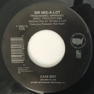 Sir Mix-A-Lot : Baby Got Back / Cake Boy (7")