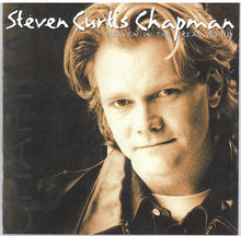 Load image into Gallery viewer, Steven Curtis Chapman : Heaven In The Real World (CD, Album, Club)