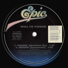 Load image into Gallery viewer, Will To Power : Dreamin&#39; (12&quot;)