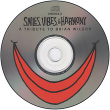 Load image into Gallery viewer, Various : Smiles, Vibes &amp; Harmony: A Tribute To Brian Wilson (CD, Comp)