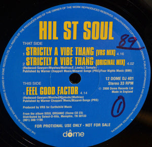 Hil St Soul : Strictly A Vibe Thang (12")