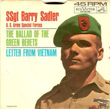 Load image into Gallery viewer, Barry Sadler : The Ballad Of The Green Berets / Letter From Vietnam (7", Single, Mono, Roc)