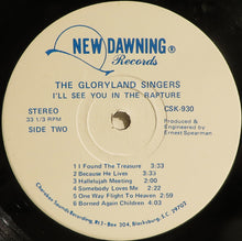 Load image into Gallery viewer, The Gloryland Singers (2) : I&#39;ll See You In The Rapture (LP)