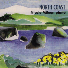 Load image into Gallery viewer, Nicole Milner : North Coast (CD, RE)