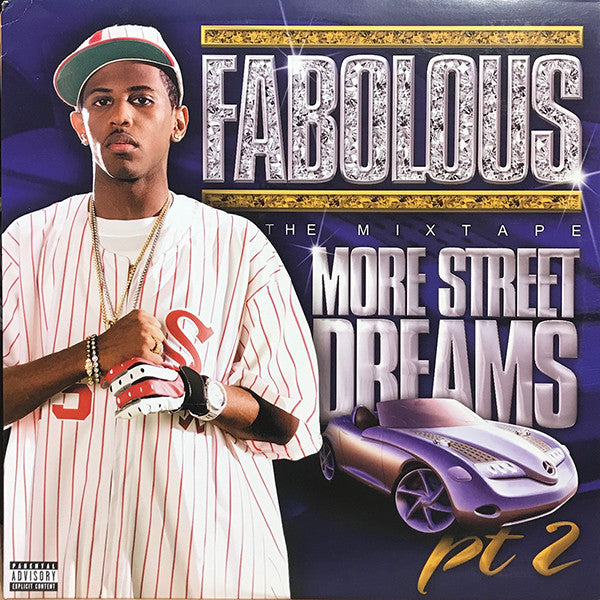 Fabolous : More Street Dreams Pt. 2 The Mixtape (2xLP, Mixtape)