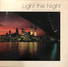 Load image into Gallery viewer, John Mehler And Kenneth Nash : Light The Night (LP, Album)