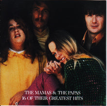 Load image into Gallery viewer, The Mamas &amp; The Papas : 16 Of Their Greatest Hits (CD, Comp, RE, RM)
