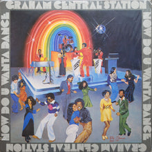 Load image into Gallery viewer, Graham Central Station : Now Do U Wanta Dance (LP, Album, Win)