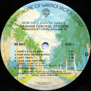 Graham Central Station : Now Do U Wanta Dance (LP, Album, Win)