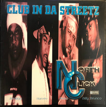 Load image into Gallery viewer, North Click : Club In Da Streetz (12&quot;, Maxi)