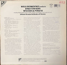 Load image into Gallery viewer, Josef Strauß : Willi Boskovsky Conducts Josef Strauss Waltzes &amp; Polkas (LP)
