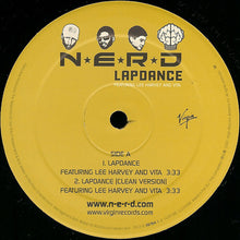 Load image into Gallery viewer, N*E*R*D Featuring Lee Harvey And Vita (3) : Lapdance (12&quot;)