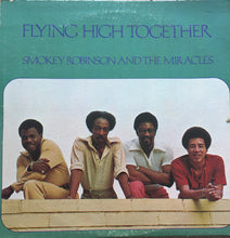 Load image into Gallery viewer, Smokey Robinson And The Miracles : Flying High Together (LP, Album)