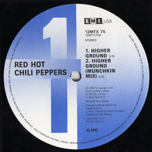 Load image into Gallery viewer, Red Hot Chili Peppers : Higher Ground (12&quot;, Single)