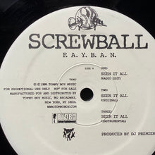 Load image into Gallery viewer, Screwball : F.A.Y.B.A.N. / Seen It All (12&quot;, M/Print, Promo)