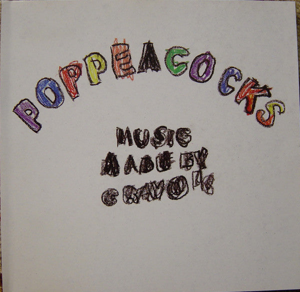 Poppeacocks : Music Made By Crayons (CD)