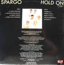 Load image into Gallery viewer, Spargo : Hold On (LP, Album)