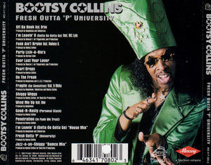 Bootsy Collins : Fresh Outta 'P' University (CD, Album)