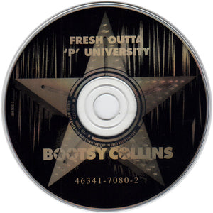 Bootsy Collins : Fresh Outta 'P' University (CD, Album)